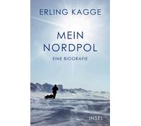 Ebba D. Drolsha Mein Nordpol: Eine Biografie Natur, Mythen, Abenteuerl (Poche)