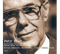 Eben - Sacred Works for Voice & Organ