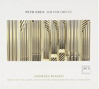 Eben : Œuvres pour Orgue. Bialko