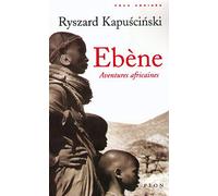 Ebène : Aventures africaines