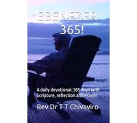 EBENEZER 365!: A daily devotional: 365 days with Scripture, reflection and Prayer