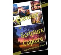 Ebenezer + Scripture Capture: Legos, Butterflies and Stars