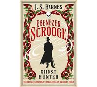 Ebenezer Scrooge: Ghost Hunter - J. S. Barnes - Titan Books - ebook (ePub) - Livre