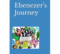 Ebenezer's Journey