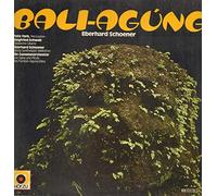 Eberhard Schoener - Bali-Agúng [Vinyl LP]