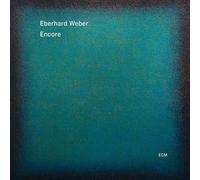 Eberhard Weber – Encore