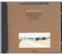 Eberhard Weber - Later That Evening