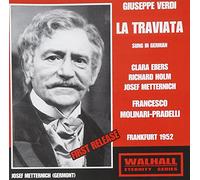 Ebers, Holm, Metternich, Molinari-P - Holm, Metternich, Molinari-P Ebers - Verdi: La Traviata (Frankfurt 1952)