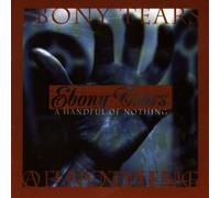 Ebony Tears - Handful of Nothing [Import]