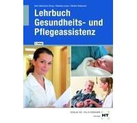 Ebook Inside: Buch Und Ebook Lehrbuch Gesundheits- Und Pflegeassistenz