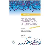 Ebp Elite Applications Commerciales Et Comptables Bac Pro - Stg - Bts Tertiaires - Formation Continue - Pack Formateur