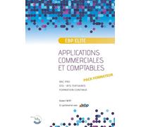 EBP PGI ELITE - PACK FORMATEUR: Applications commerciales et comptables sur PGI EBP ELITE - NIVEAU 1