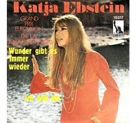 EBSTEIN, Katja - Wunder gibt es immer wieder / Ich will ihn / 15 317 A