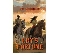 Eby's Fortune