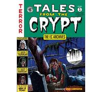 Ec Archives, The : Tales From The Crypt Volume 1