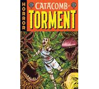 EC Catacomb of Torment Vol. 1 - Amy Roy - Oni Press - ebook (ePub illustré) - Livre