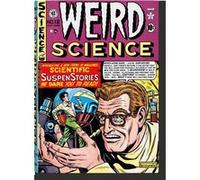 EC Comics Library. Weird Science. Vol. 1