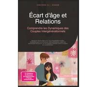 Écart d'âge et Relations: Comprendre les Dynamiques des Couples Intergénérationnels