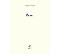 Écart Jacques Dupin (Auteur)