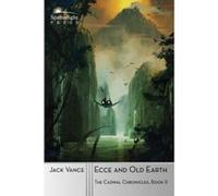 Ecce and Old Earth: Volume 2 (The Cadwal Chronicles) - [Version Originale] Jack Vance (Auteur)