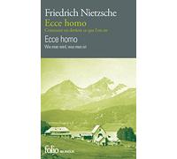 Ecce homo/Ecce homo Comment on devient ce que l'on est/Wie man wird, was man ist - Friedrich Nietzsche - Gallimard - Poche - Méthode de langue