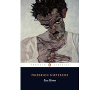 Ecce Homo – How One Becomes What One is