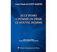 Ecce Homo - L'homme De Désir - Le Nouvel Homme