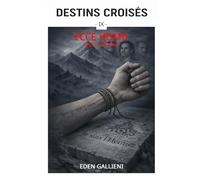 ECCE HOMO - Voici l'Homme: Destins Croisés - Tome 9