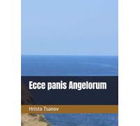 Ecce panis Angelorum