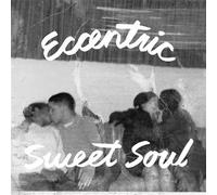 Eccentric Sweet Soul Vinyle