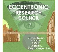 Eccentronic Research Council the - The Low Life of Johnny Rocket [Import]