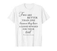 Ecclésiaste Verse biblique Deux Valent Mieux qu'un Toil Unity T-Shirt