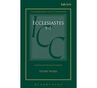 Ecclesiastes 1-5: A Critical and Exegetical Commentary