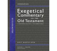 Ecclesiastes: A Discourse Analysis of the Hebrew Bible (17)