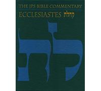 Ecclesiastes: The Traditional Hebrew Text with the New JPS Translation
