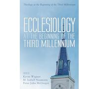 Ecclesiology at the Beginning of the Third Millennium