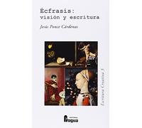 Écfrasis: visión y escritura.