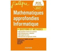 Ecg 1 Mathématiques Approfondies Informatique - Questions Et Méthodes