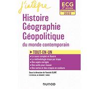 ECG 2 - Histoire Géographie Géopolitique du monde contemporain - Programmes 2022: Tout-en-un