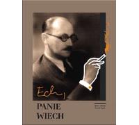 Ech panie Wiech - Janusz Dziano, Danuta Koper (Buch auf Polnisch)