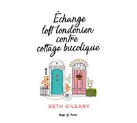 Échange Loft Londonien contre cottage bucolique