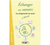Echanger nos savoirs Université de la Paix (Auteur)
