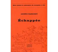 Echappée Entre plaines et montagnes - AGNES DARGENT - Cheyne Eds - broché - Récit