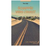 Echappée Vers L'ouest