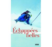 ECHAPPEES BELLES