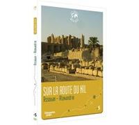 Échappées Belles – Les Routes Mythiques – Sur la route du Nil : Assouan-Alexandrie