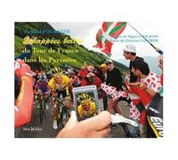 Echappées Belles Sur Le Tour De France Dans Les Pyrénées
