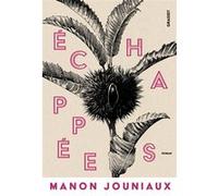 Echappées Manon Jouniaux (Auteur)