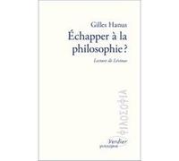 Échapper à la philosophie Gilles Hanus (Auteur)