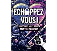 Échappez-vous: Livre Escape Game interactif pour couple | Mystères, Énigmes et Défis pour renforcer votre complicité | Serez-vous assez soudés pour vous en sortir ? | Illustrations en couleurs